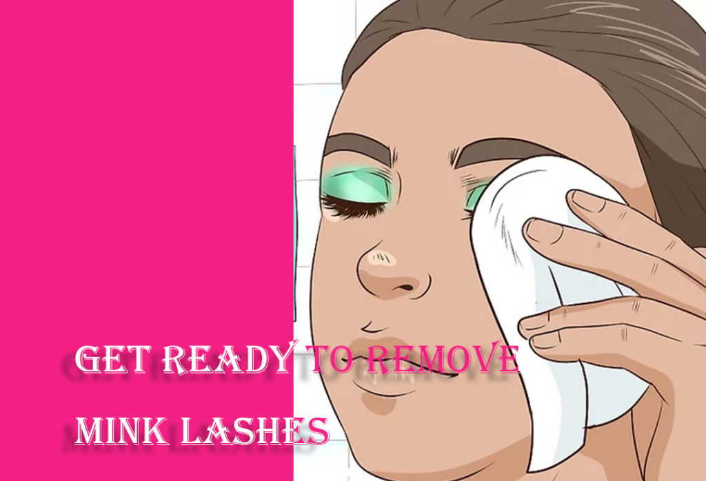 prepare to remove lashes