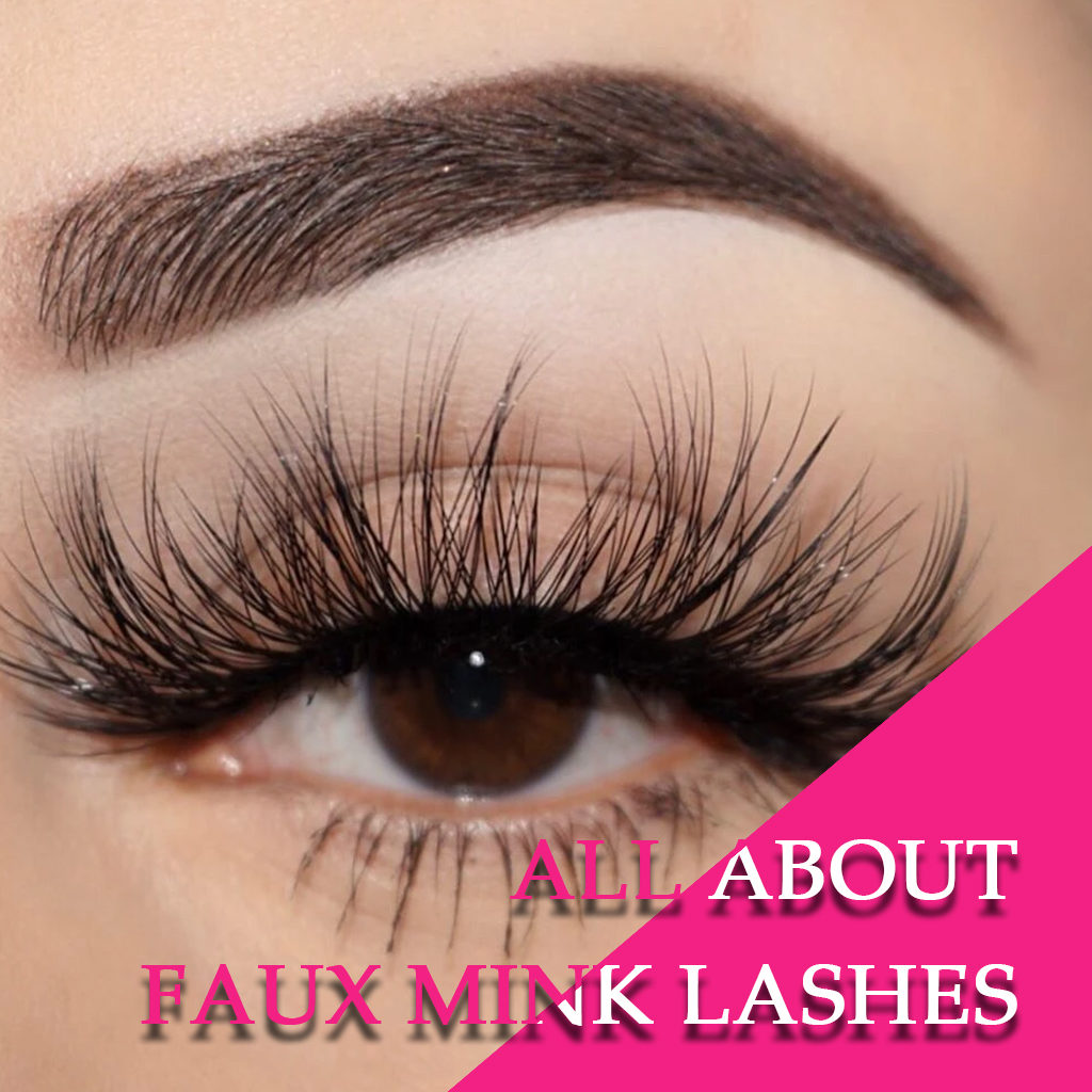 all about faux mink lashes