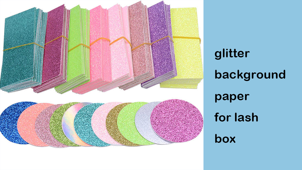 glitter background paper for lash box