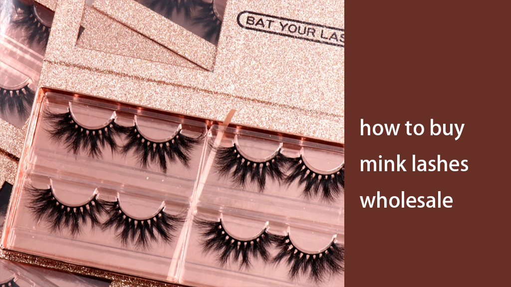 how to buy mink lashes