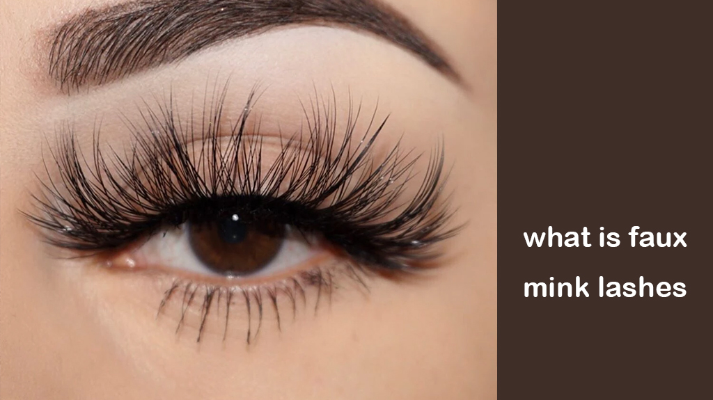 what is faux mink lashes