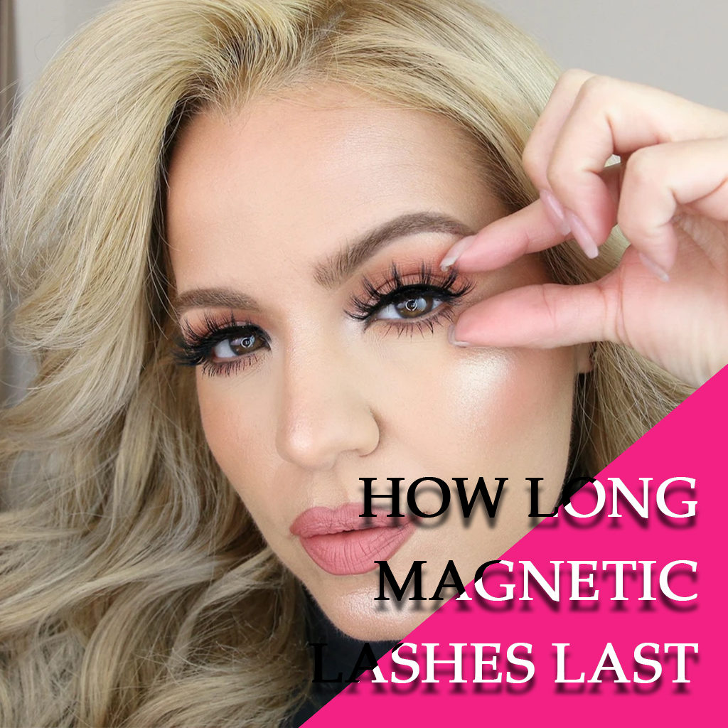 how long magnetic lashes last