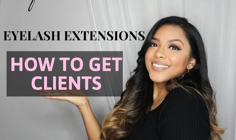 how to get clients for eyelash extensions